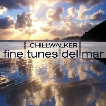 Fine Tunes Del Mar by Chillwalker - album cover