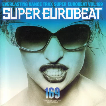 Super Eurobeat, Vol. 169 by Various Artists - album cover