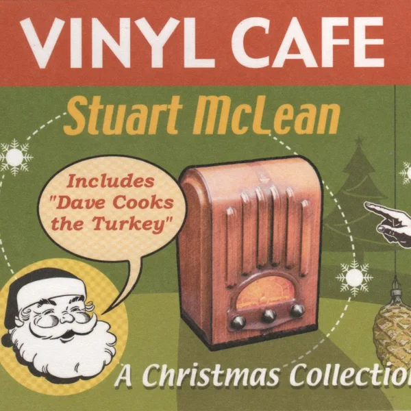 Vinyl Cafe: A Christmas Collection