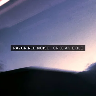 Once an Exile