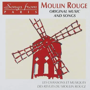 Moulin Rouge: Original Music and Songs by Various Artists - album cover