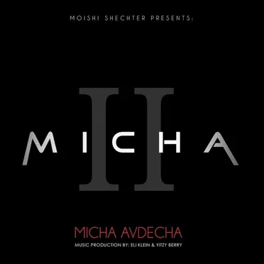 Micha II - Micha Avdecha