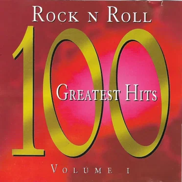 Rock n Roll: 100 Greatest Hits by Various Artists - album cover
