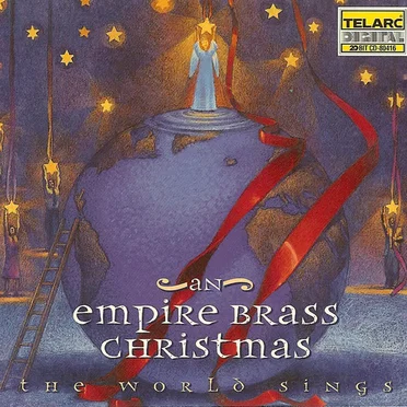 The World Sings: An Empire Brass Christmas