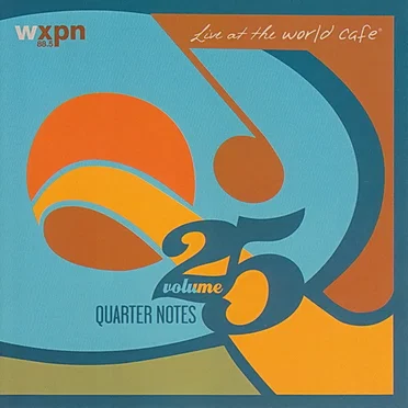 Live at the World Cafe, Volume 25 by Various Artists - album cover