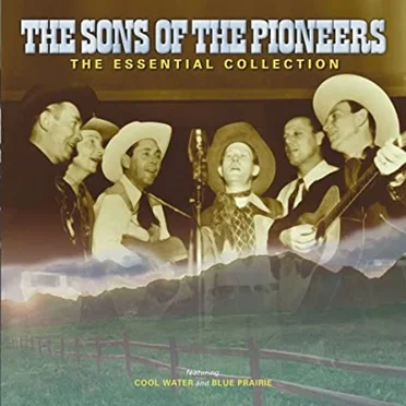 The Essential Collection by Sons of the Pioneers - album cover