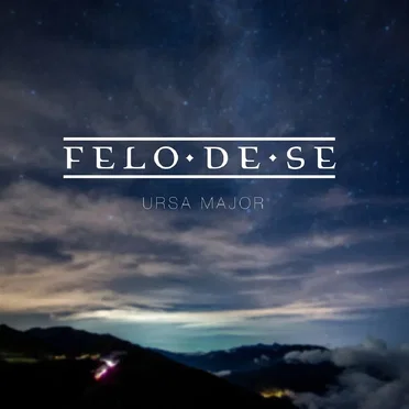 Ursa Major by Felo De Se - album cover