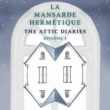 THE ATTIC DIARIES - Episode 5