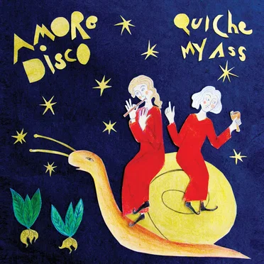 Amore Disco by Quiche My Ass - album cover