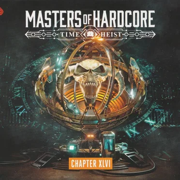 Masters of Hardcore, Chapter XLVI: Time Heist by Various Artists - album cover