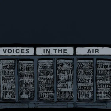 Voices in the Air