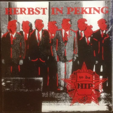 Bakschischrepublik / Immortality by Herbst in Peking - album cover