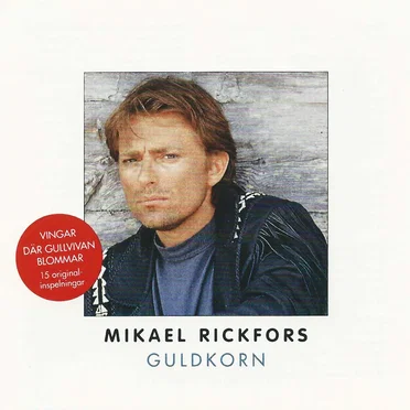Guldkorn by Mikael Rickfors - album cover