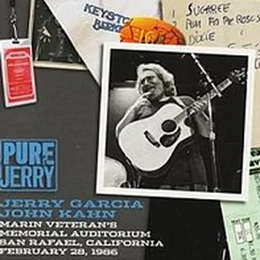 Pure Jerry: Marin Veterans Memorial Auditorium, San Rafael, California, February 28, 1986
