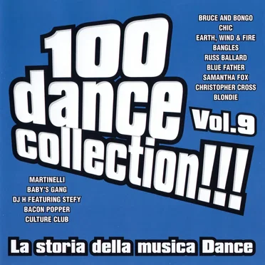 100 Dance Collection!!! La storia della musica dance, Vol. 9 by Various Artists - album cover