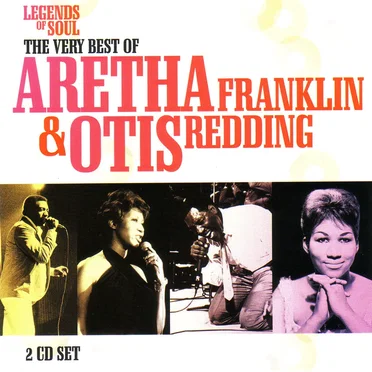 Legends of Soul: The Very Best of Aretha Franklin & Otis Redding