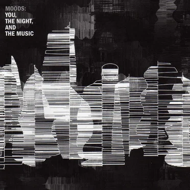 Moods: You, the Night and the Music by Various Artists - album cover
