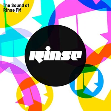 The Sound of Rinse FM by Various Artists - album cover