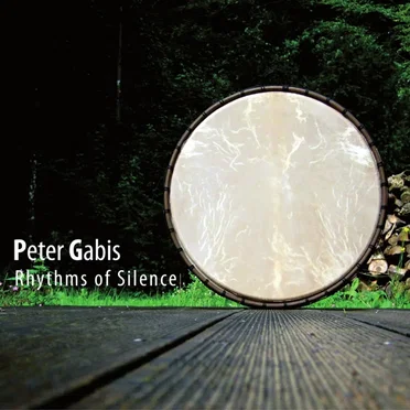 Rhyhtms Of Silence by Peter Gabis - album cover