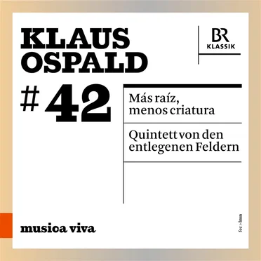 musica viva #42: Klaus Ospald