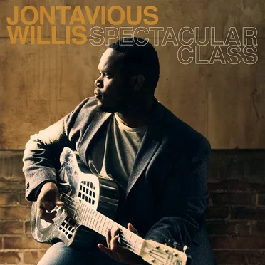 Spectacular Class by Jontavious Willis - album cover