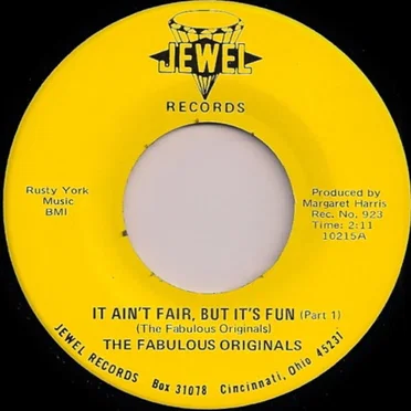 It Ain't Fair, but It's Fun by The Fabulous Originals - album cover
