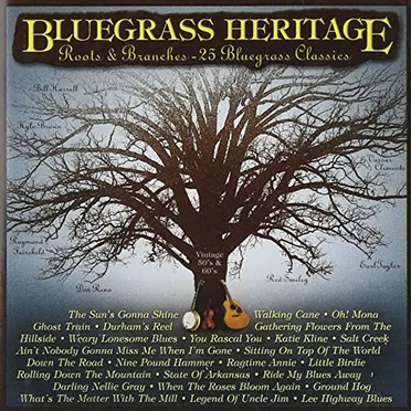 Bluegrass Heritage: Roots & Branches by Various Artists - album cover