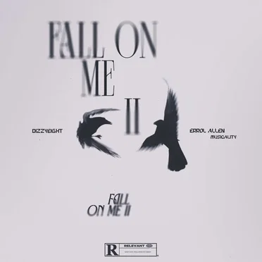 FALL ON ME II