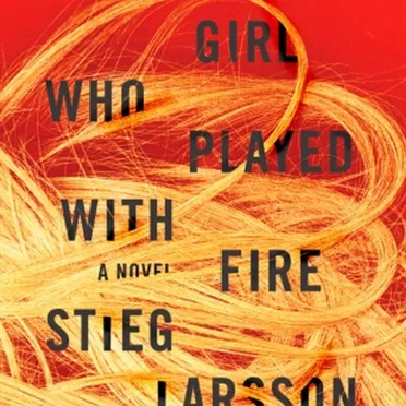 The Girl Who Played With Fire by Stieg Larsson - album cover