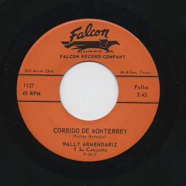 Corrido de Monterrey / El naranjal