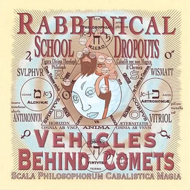 Vehicles Behind Comets by Rabbinical School Dropouts - album cover