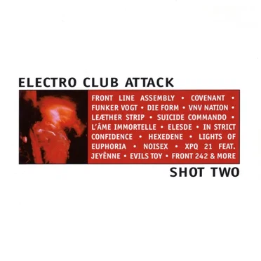 Electro Club Attack, Shot Two by Various Artists - album cover
