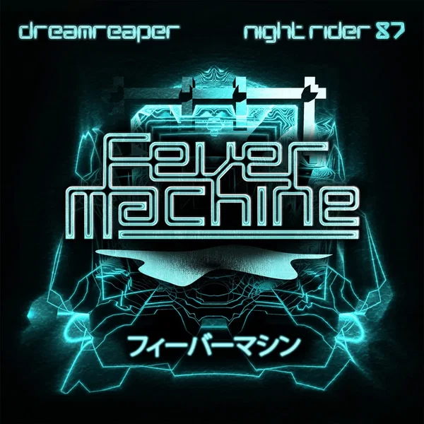 Fever Machine