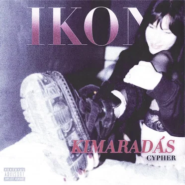 KIMARADÁS CYPHER by IKON Zrt. - album cover