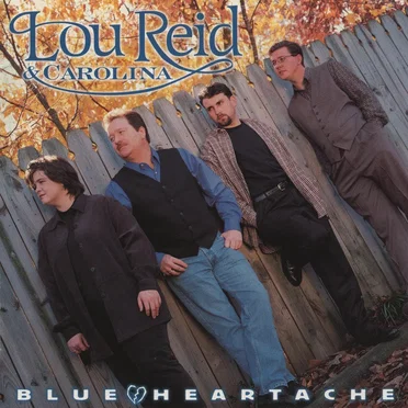 Blue Heartache by Lou Reid & Carolina - album cover