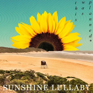 Sunshine Lullaby