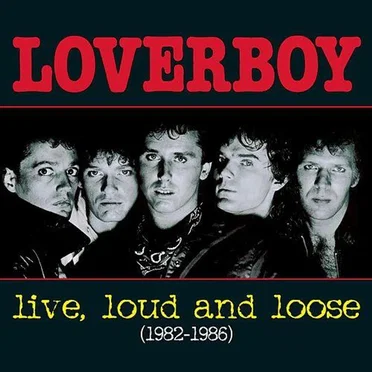 Live, Loud and Loose