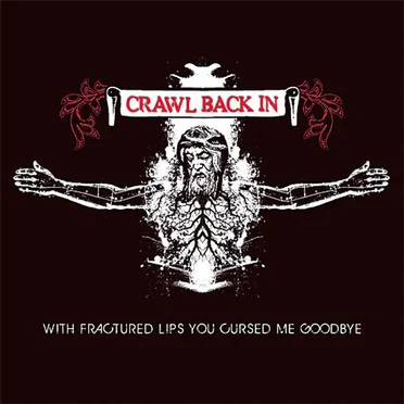 With Fractured Lips You Cursed Me Goodbye
