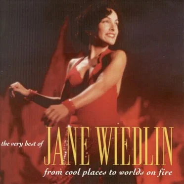 The Very Best of Jane Wiedlin: From Cool Places to Worlds on Fire