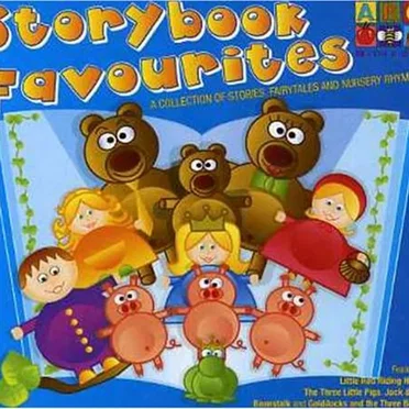 Storybook Favourites: A Collection of Stories, Fairy Tales and Nursery Rhymes