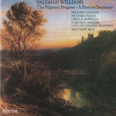 Vaughan Williams: The Pilgrim’s Progress