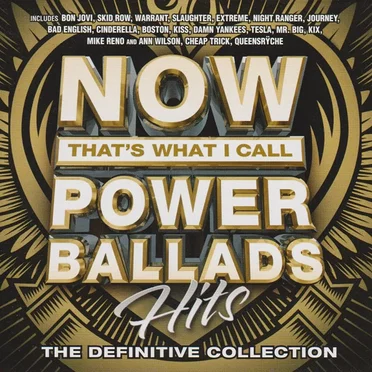 NOW That’s What I Call Power Ballads Hits: The Definitive Collection by Various Artists - album cover
