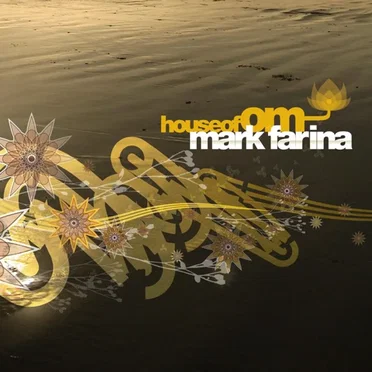 House of Om: Mark Farina
