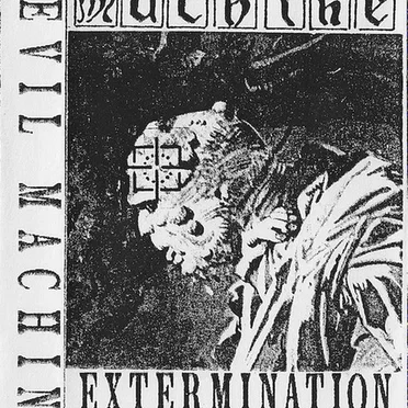 Extermination of Evil