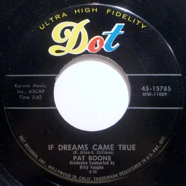 If Dreams Came True / That’s How Much I Love You