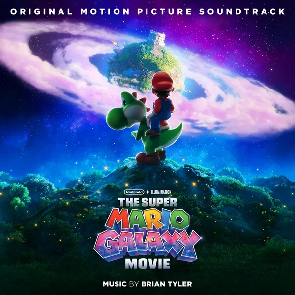 The Super Mario Galaxy Movie: Original Motion Picture Soundtrack