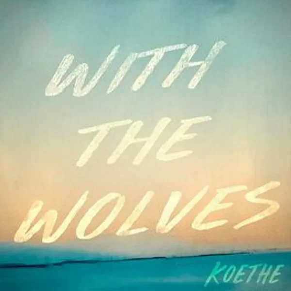 With The Wolves