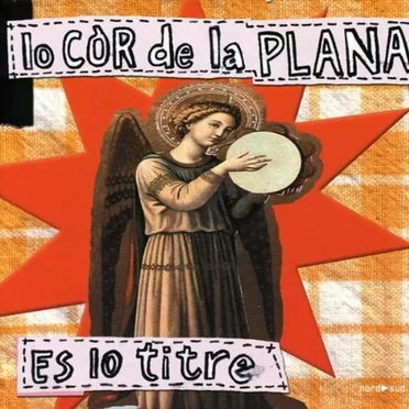 Es lo titre by Lo Còr de la Plana - album cover