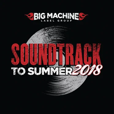 Soundtrack to Summer 2018 by Various Artists - album cover