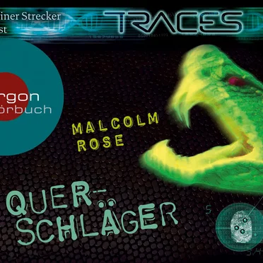 Traces: Querschläger by Malcolm Rose - album cover